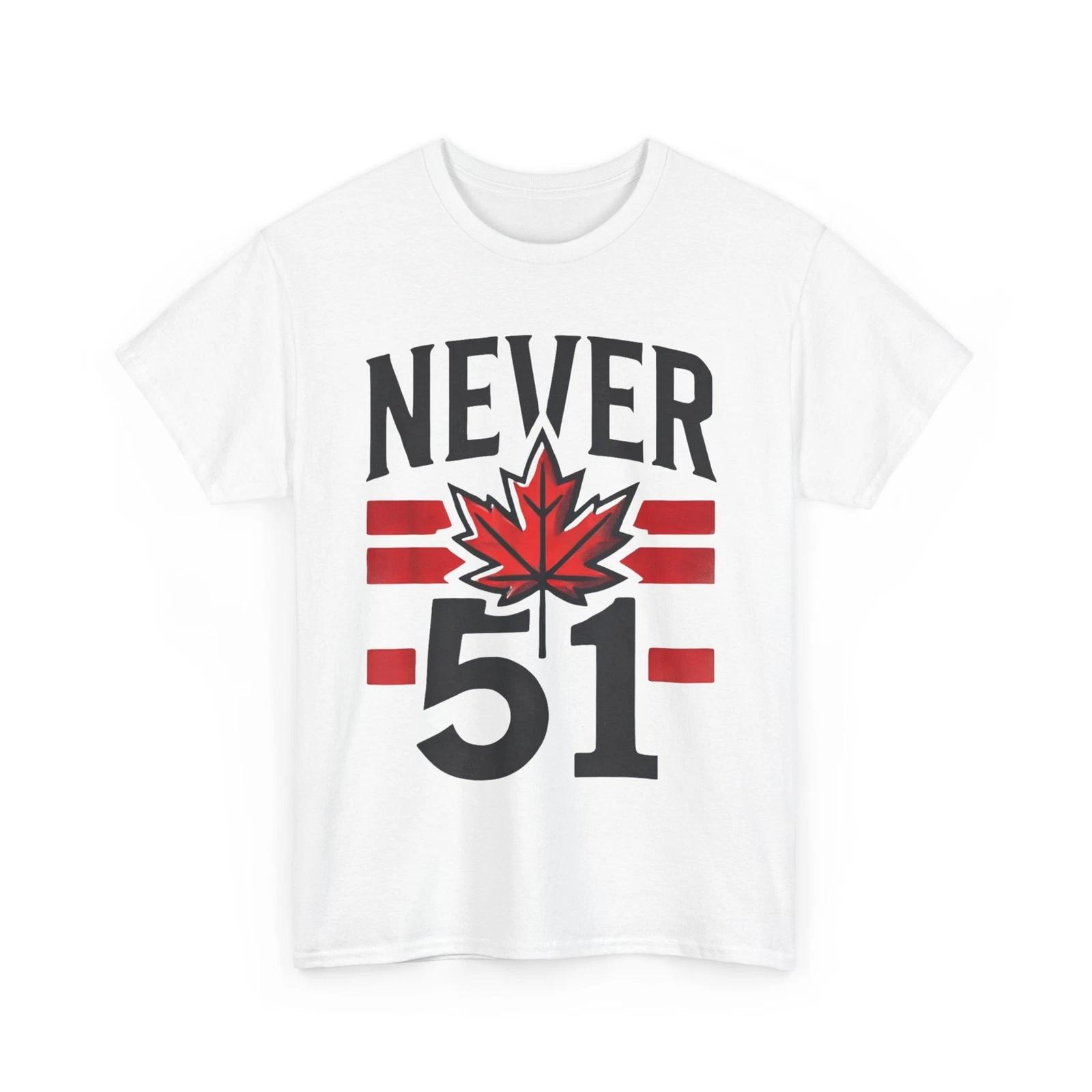 Never 51st State Canada Flag T shirt 3XL