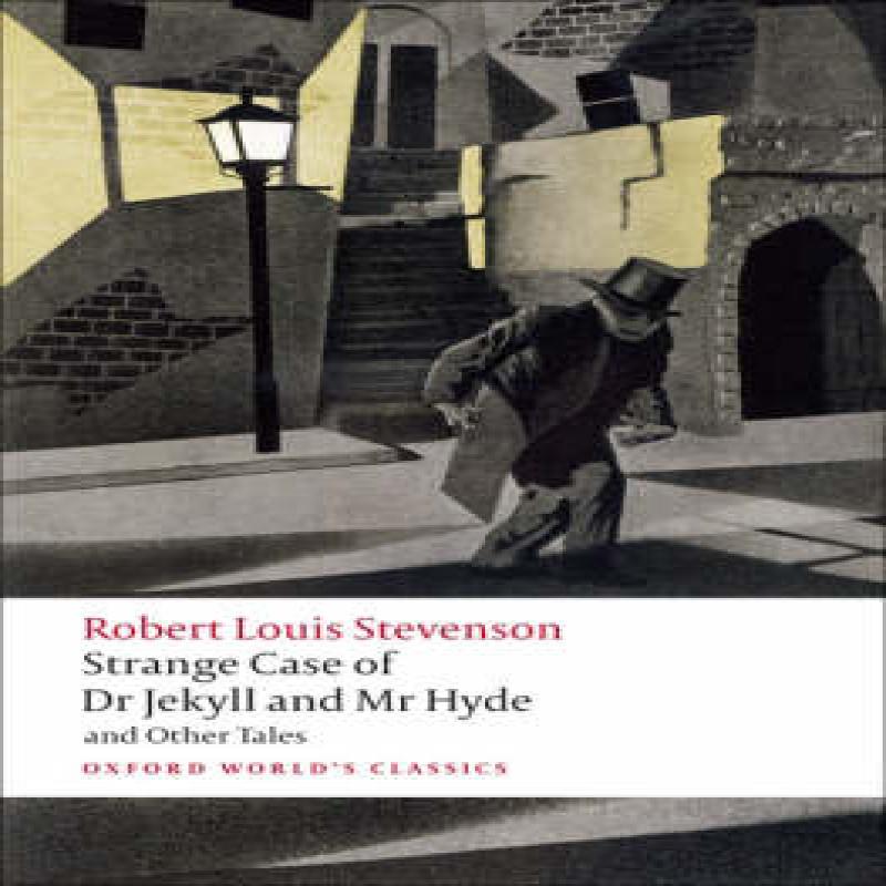Strange Case of Dr Jekyll and Mr Hyde and Other Tales by Robert... 9780199536221