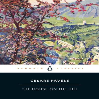 The House On the Hill by Cesare Pavese Paperback Book 9780241370520