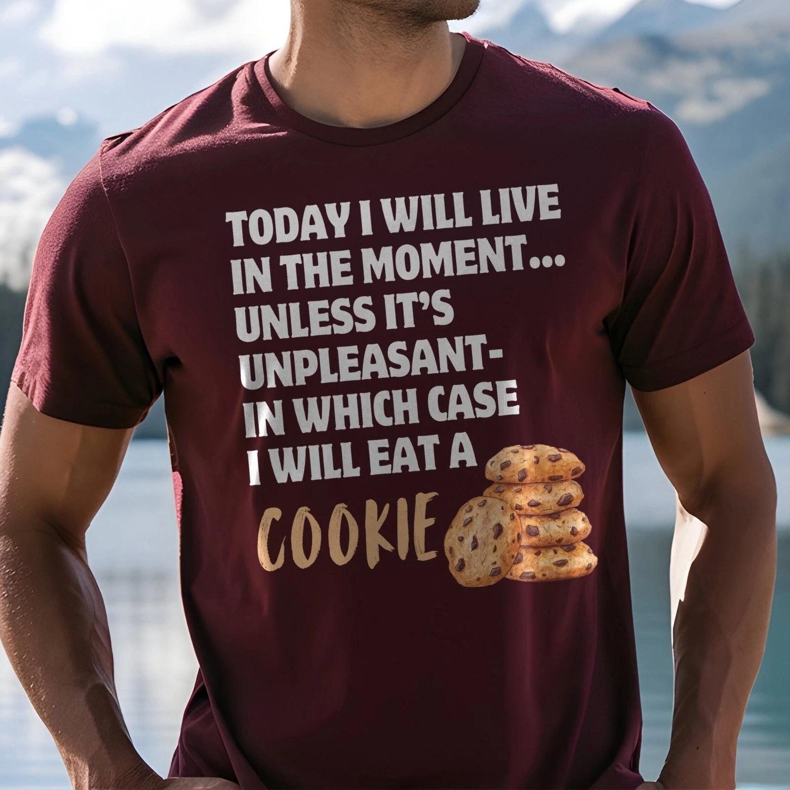 Funny Cookie Lover T-Shirt, Cookies Meme Tee Gift XL