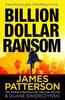 BillionDollar Ransom von James Patterson Hardcover Buch 9781529922608