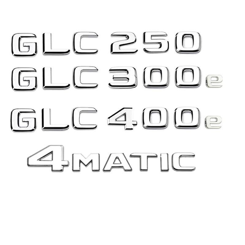 Car Tail Rear Trunk Badge Emblem Letter Stickers For Mercedes Benz GLC X253 GLC260 GLC300de GLC350 GLC200 4MATIC GLC250d GLC350e