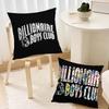 B-Billionaires B-Boys Club Living Room Headboard Office Cushion Bedroom Cushion Sofa Nap Time Pillow Case