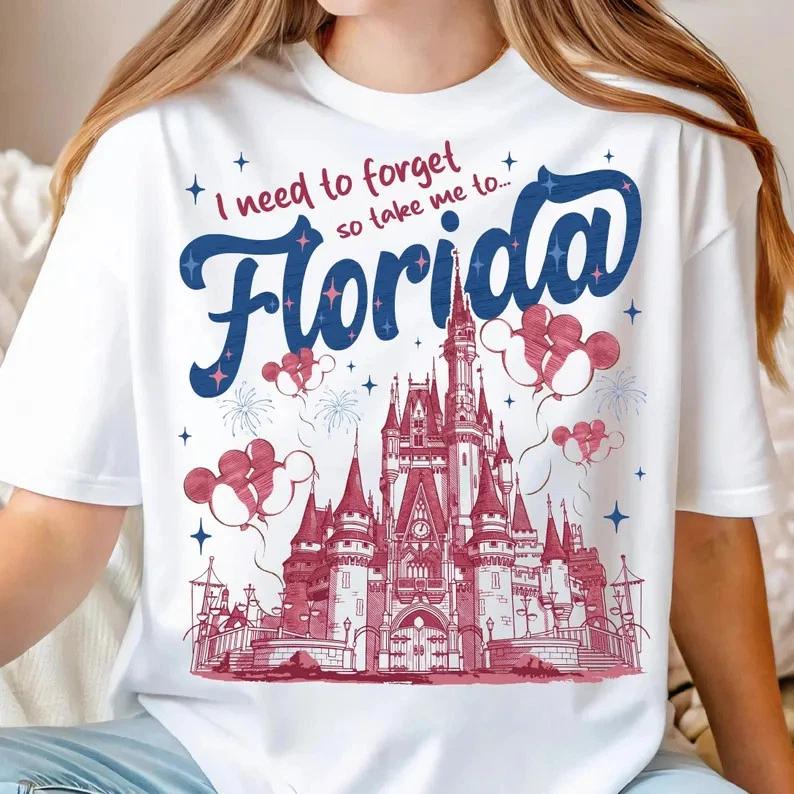 I Need To Forget So Take Me To Florida T Shirt Land Trip Shirt S