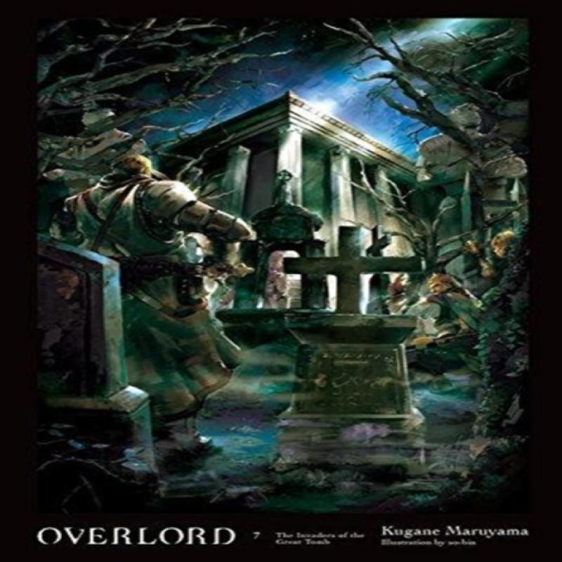 Overlord Vol. 7 Novel by Sobin Hardback Book 9780316398817