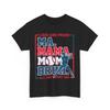 Baseball Mom Ma Mama Mom Bruh Baseball Loud And Proud All Day Every Day T-Shirt