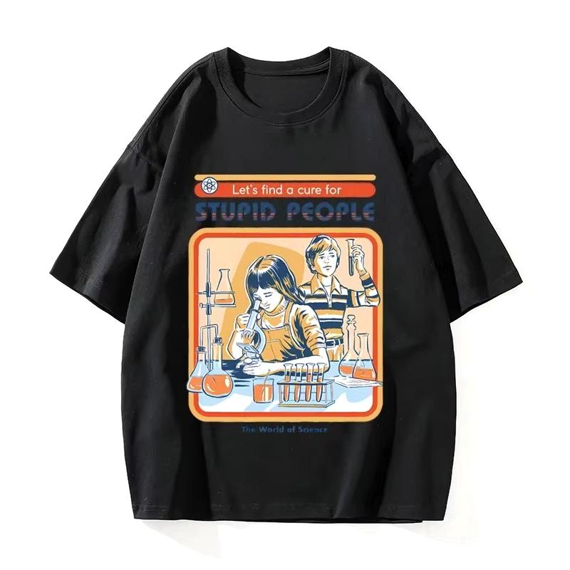 A Cure for Stupid People Clothing Woman Breathable Tshirt Harajuku Casual Short Sleeve Couple Graphic Tees Unisex Casual Tops