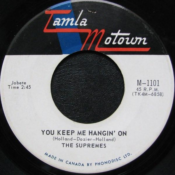 

7inch Record SUPREMES - You Keep Me Hangin On M1101 TAMLA MOTOWN 1966 Canada Soul/Funk Used