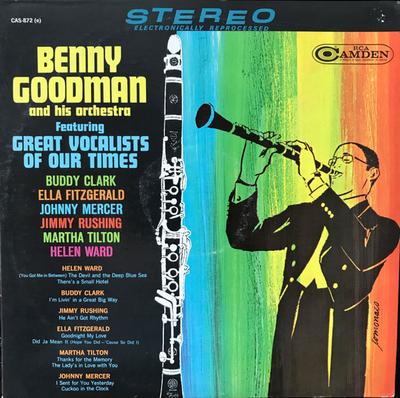LP Record BENNY GOODMAN & HIS ORCHESTRA - Featuring Great Vocalists Of Our Ti CAS872 RCA Camden 1965 US Jazz Used