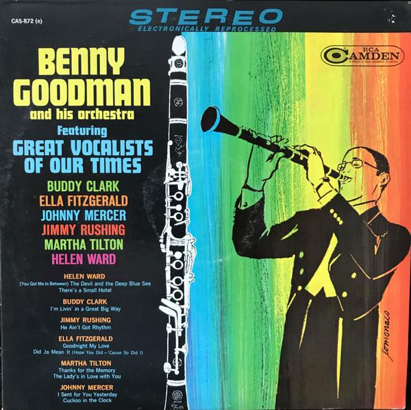 LP Record BENNY GOODMAN & HIS ORCHESTRA - Featuring Great Vocalists Of Our Ti CAS872 RCA Camden 1965 US Jazz Used