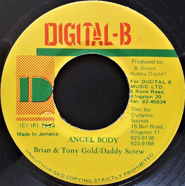 7inch Record BRIAN & TONY GOLD / DADDY SCREW - Angel Body  NONE Digital-B 1994 Jamaica Reggae, Ska & Dub Used