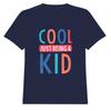Cool Just Being A Kid Kids T-Shirt Graphic Tee Unisex