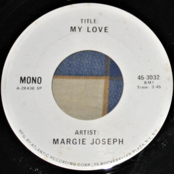 

7inch Record MARGIE JOSEPH - My Love 453032PROMO Atlantic 1974 US Soul/Funk Used