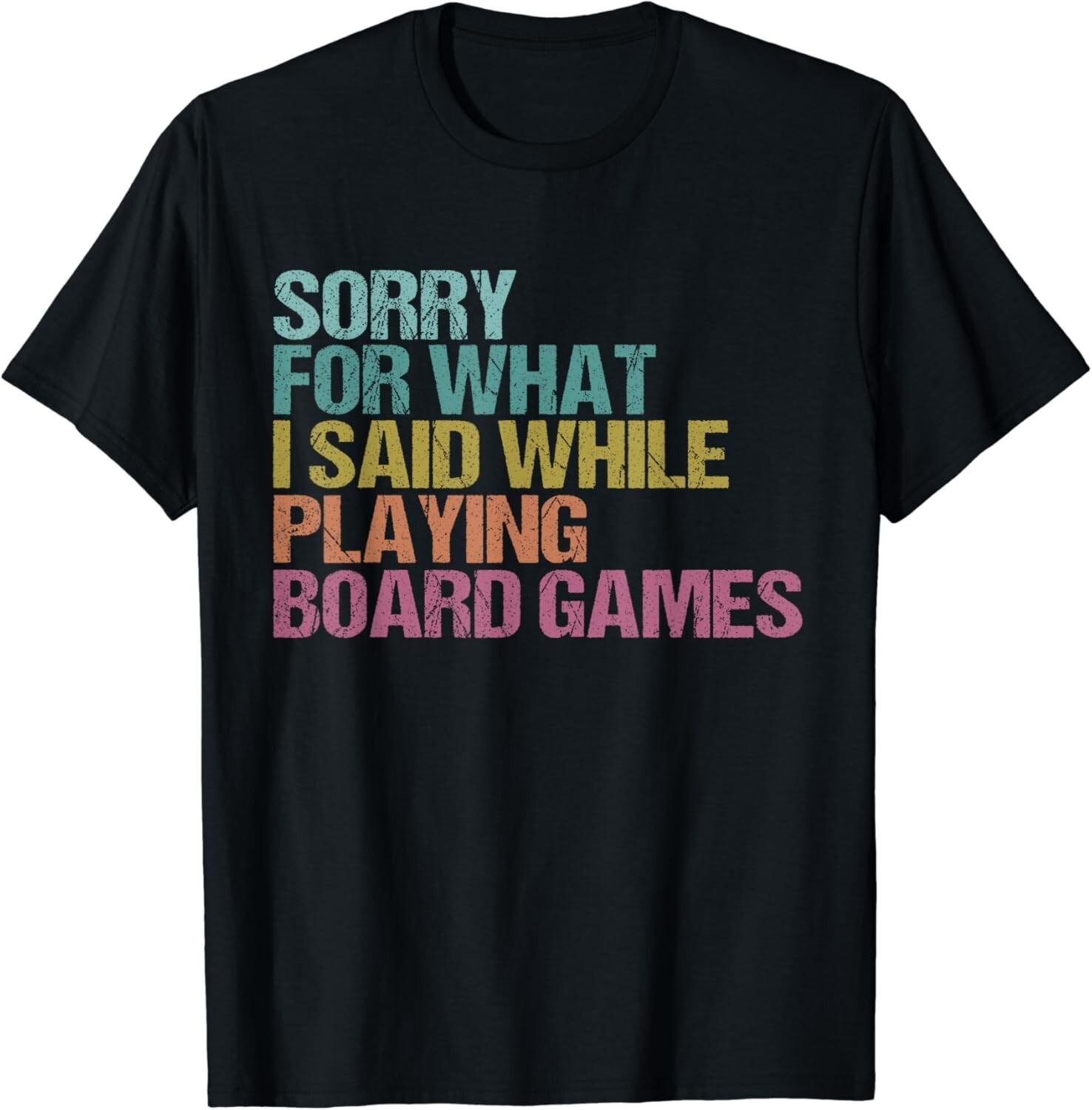 Funny Board Game Quote Board Gamer Player Gift Men Women Gift Unisex T-Shirt S разноцветный