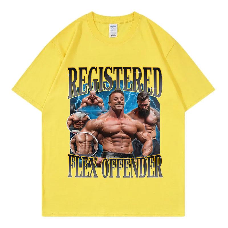 Registered Flex Offender Funny Bodybuilding Meme TShirt Fashion Vintage Short Sleeve Tshirts Unisex Casual Oversized T Shirts