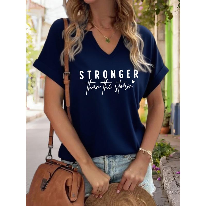 Women's V-Neck "Stronger Than The Storm" Graphic Tee, Inspirational Quote Print T-Shirt, Casual Short Sleeve Motivational Top