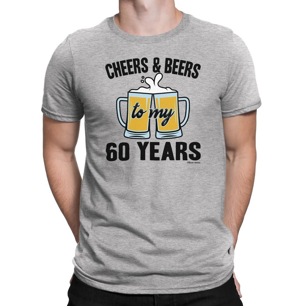 Mens 60th Birthday T-Shirt CHEERS and BEERS to 60 Years Premium Quality