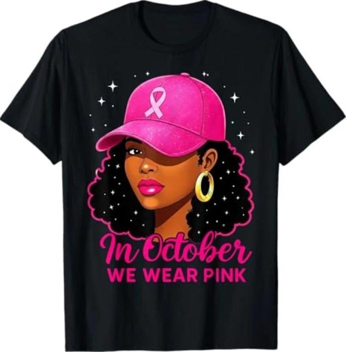 We Wear Pink Black Women Breast Cancer Awareness T-Shirt 4XL