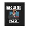 Horror Line Unisex Adult Who Let The Dogs Out T-Shirt