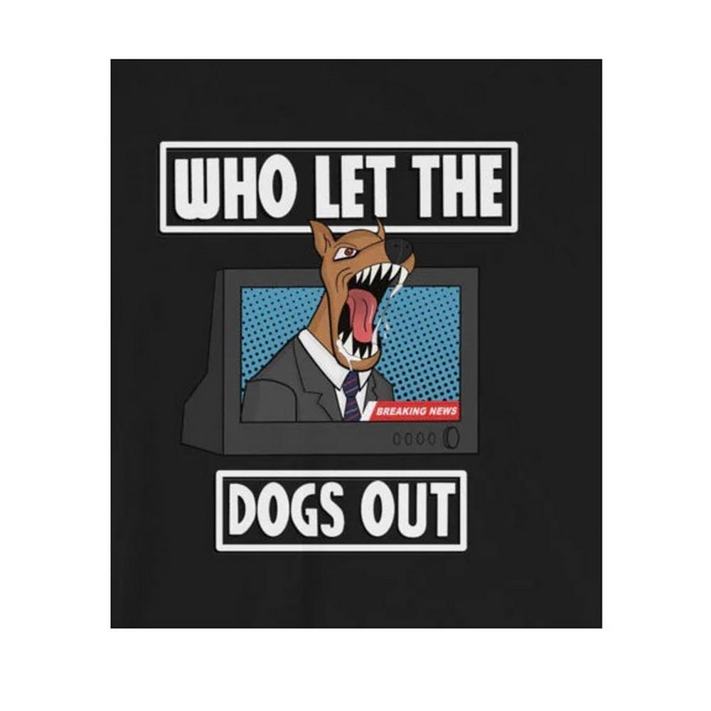 Horror Line Unisex Adult Who Let The Dogs Out T-Shirt