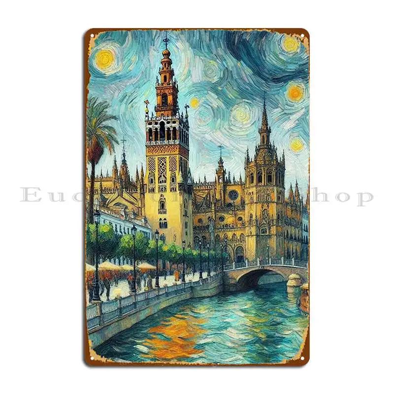 The Starry Night Of Seville Metal Plaque Poster Designer Painting Kitchen Bar Cinema Tin Sign Poster 20x30cm