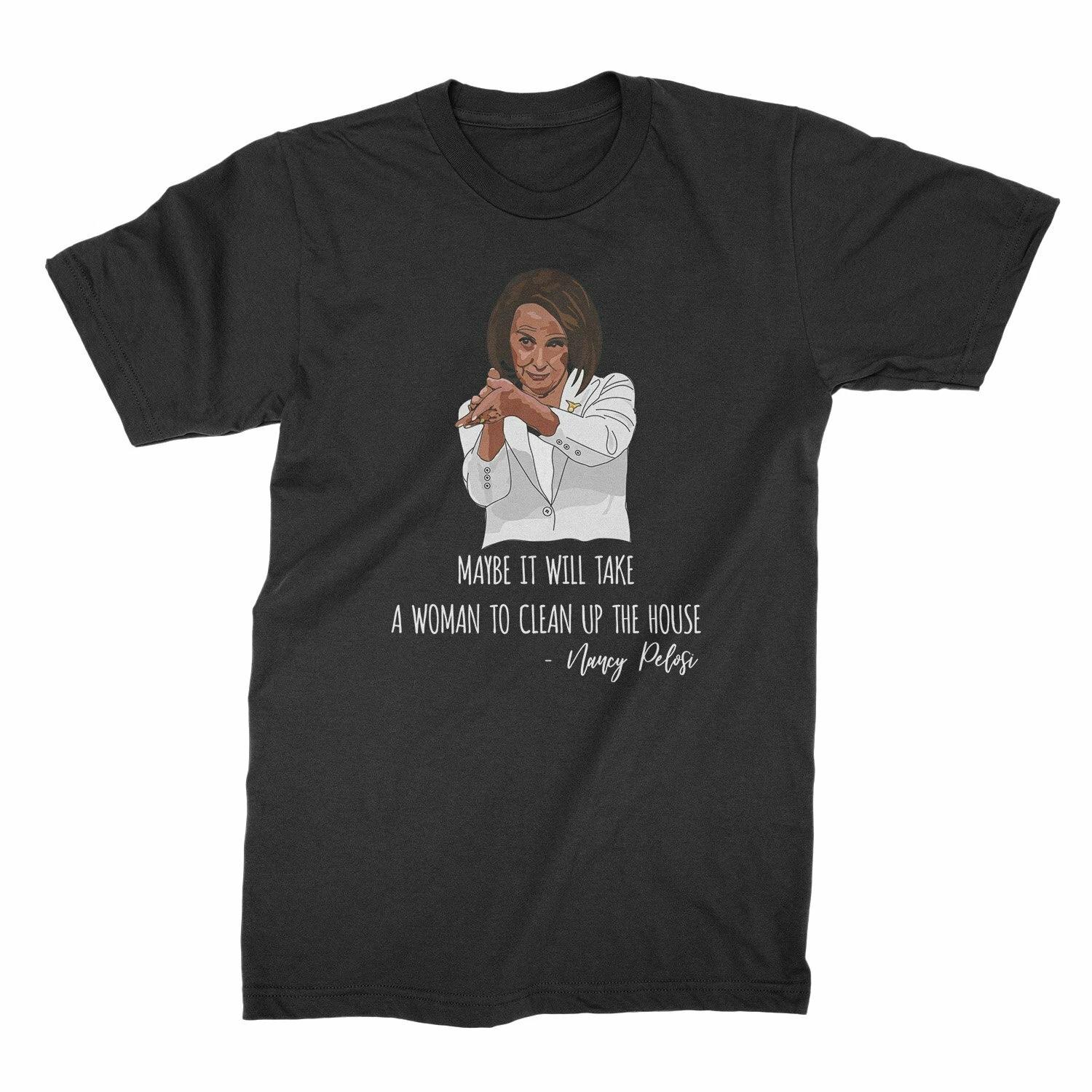 

Nancy Pelosi Clap Shirt Anti Trump State of the Union Pelosi Clap T Shirt 4XL