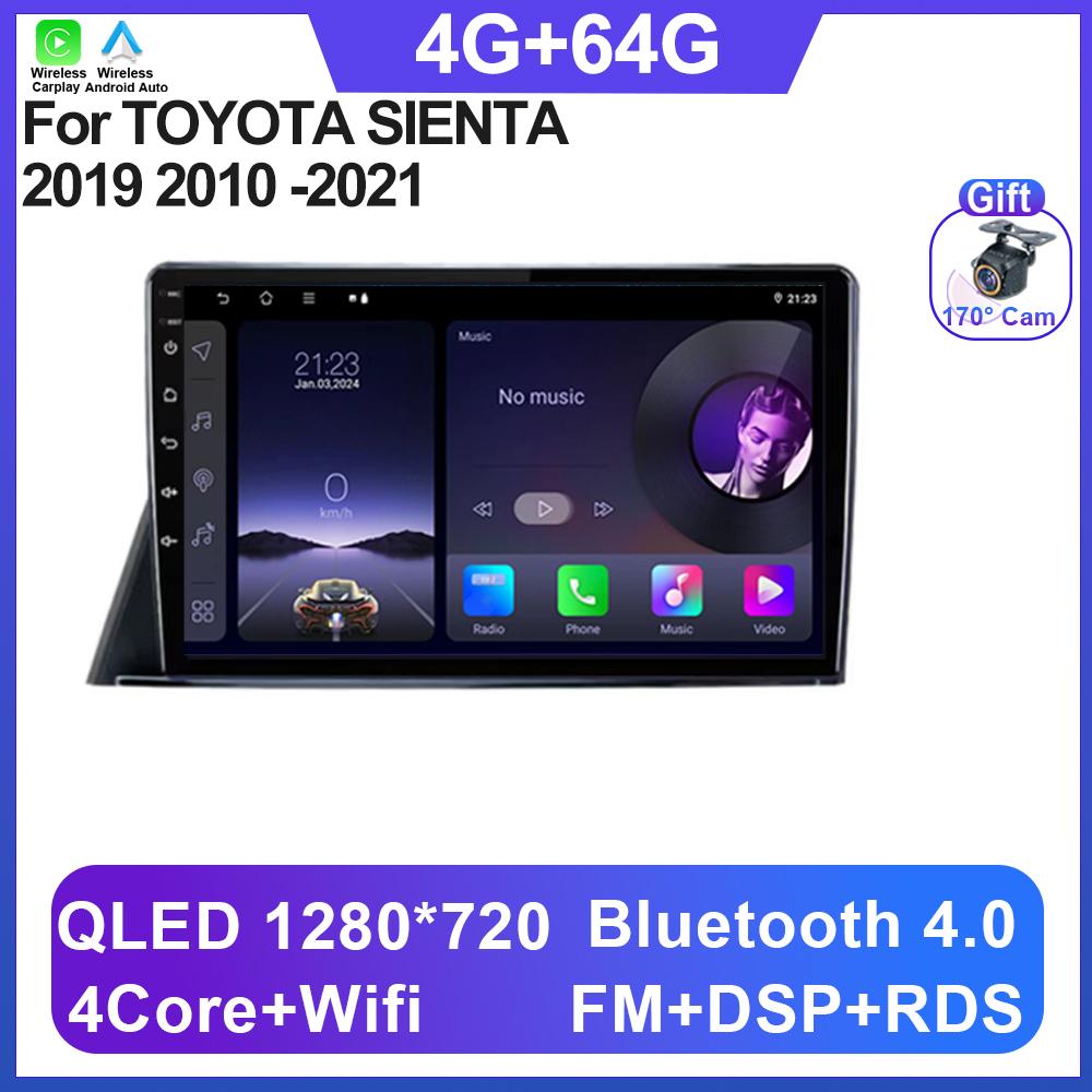 Car Radio Android 14 For TOYOTA SIENTA 2019 2010 -2021 Multimedia Wireless Carplay QLED Screen DSP 5G Navigation  GPS Wifi