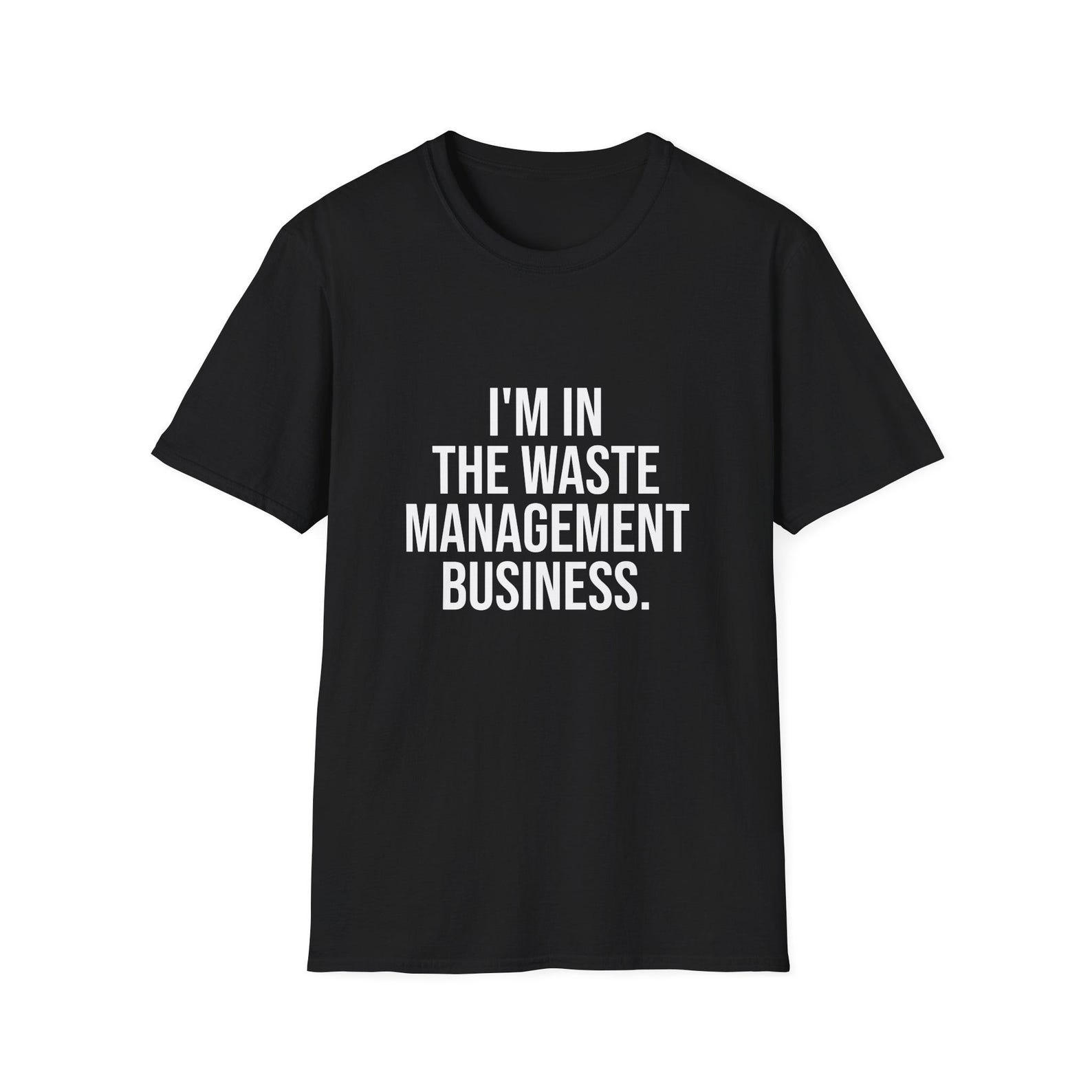 Waste Management Business, Mafia T Shirt, Mob T Shirt, Tony, Paulie, Sal M