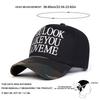 Unisex YOU LOOK LIKE YOU LOVE ME Embroidery Baseball Caps Spring Autumn Outdoor Adjustable Casual Hats Dad Hat Sunscreen Hat