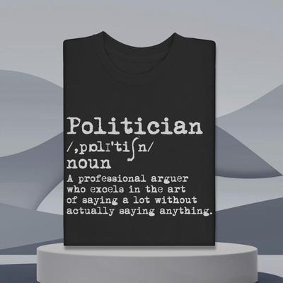 Funny Political Humor Shirt: Bold Statement Tee
