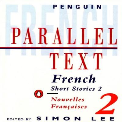 Parallel Text French Short Stories by Various Authors Paperback Book 9780140034141