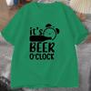 Its Beer 0clocki Print Short Sleeve T Shirt Unisex Women Shirts Summer Short Sleeved Male Tshirt Comfy Soft Shirt Size XXS4XL