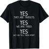 Triplet Dad Shirt Funny Triplet Mom Of Triplets Shirt T-Shirt