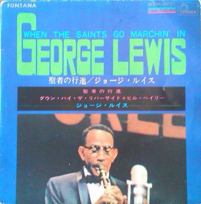 7inch Record GEORGE LEWIS & HIS RAGTIME BAND - When The Saints Go Marchin' In / Do SFON3027 FONTANA Japan Jazz Used