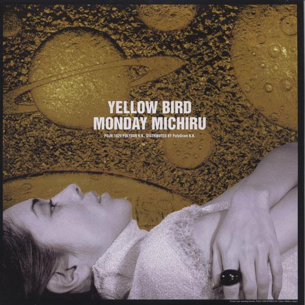 

CD MONDAY MICHIRU - Yellow Bird POCH1759 Polydor 1999 Japan Dance & Electronica Used