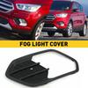 Left Side Fog Light Lamp Cover Bezel For Ford Escape 2017 2018 Driver LH EA
