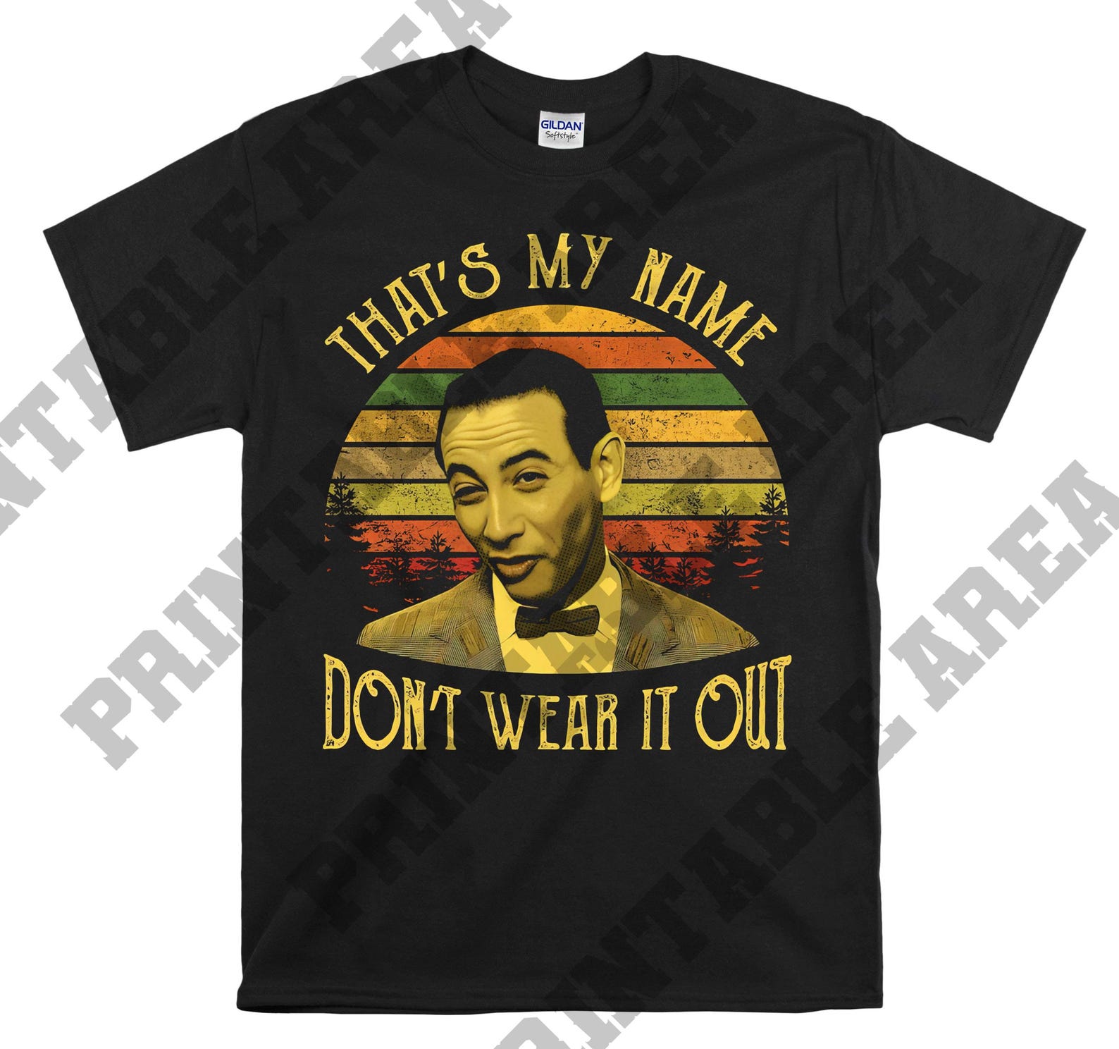 That’s My Name Don t Wear It Vintage Men Unisex T shirt, T shirt, T shirt MO459 2XL