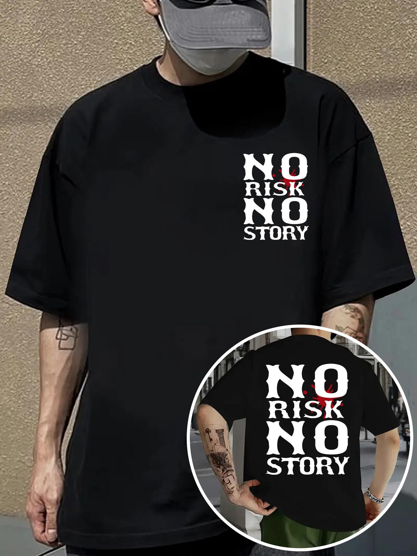 NO RISK NO STORY Graphic Print T-shirt - Double-Sided Design S
