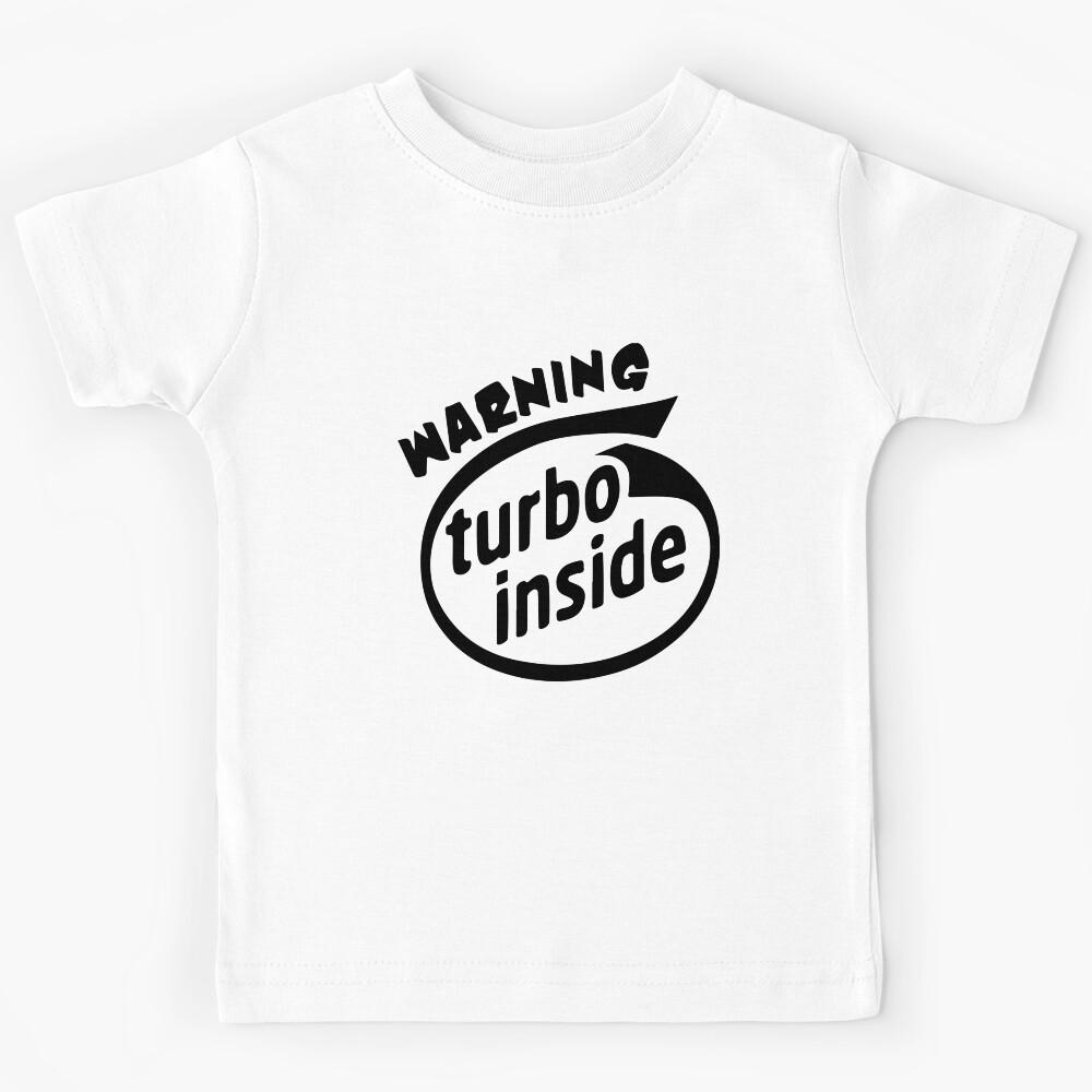 Warning Turbo Inside Kids T-Shirt 130