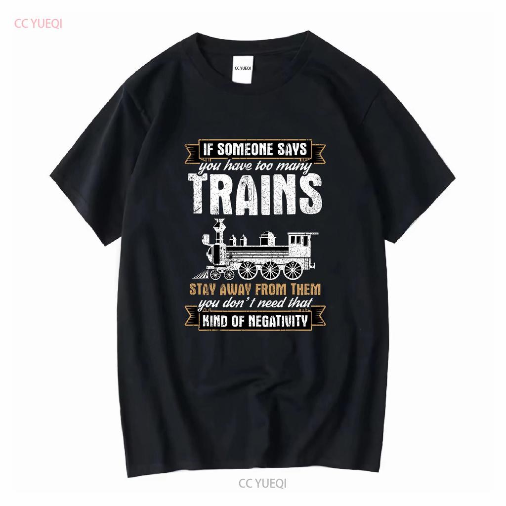 You Have Too Many Trains Funny Model Railroad Conductor Retro Mens T Shirt Vintage Washed Soft Slightly Streetwear Vintage