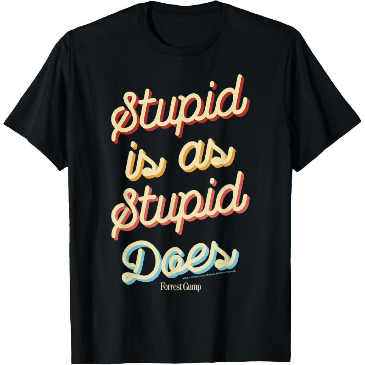 

Forrest Gump Stupid Is As Stupid Does Script Text T-Shirt XXXXXL чёрный