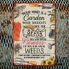 Vintage Your Mind is a Garden 8x12 Metal Sign, Inspirational Biblical Quote Iron Wall Plaque, Colorful Garden Art Decor