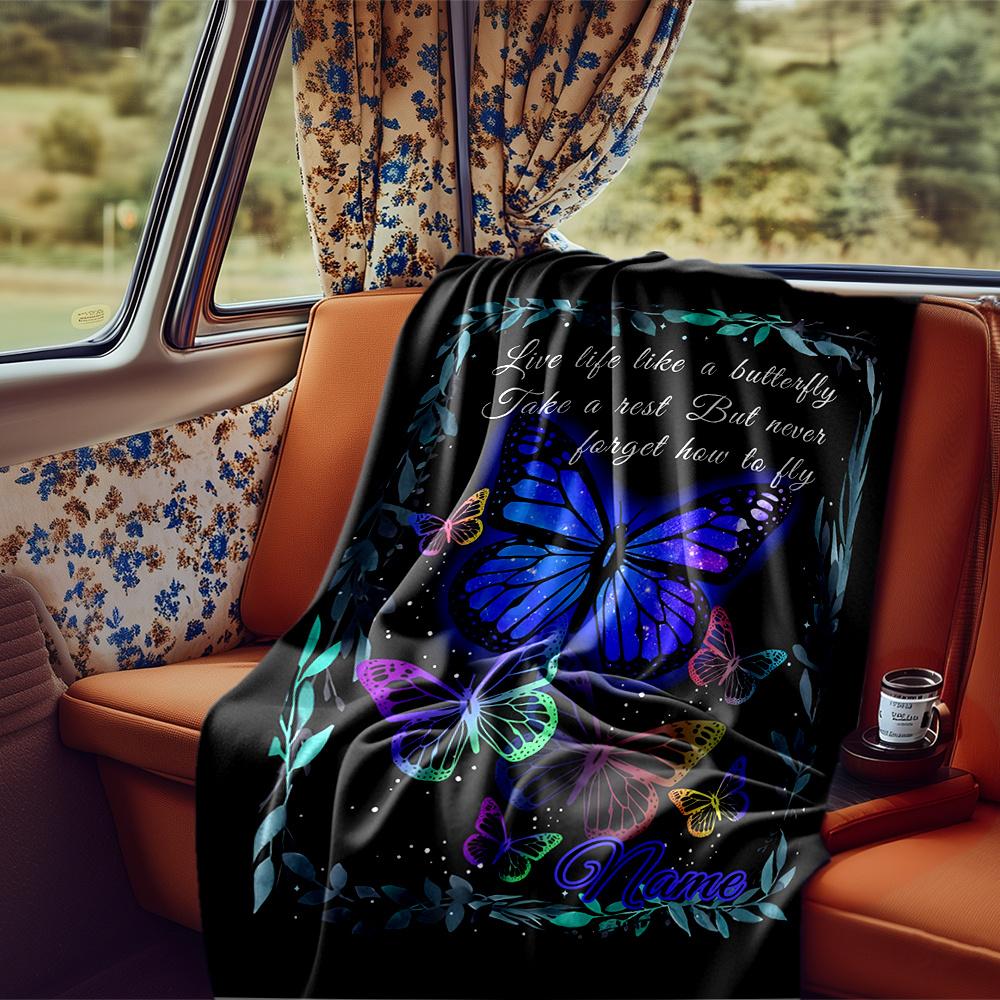 Live Life Like A Butterfly Dream And Fly Blanketcustomize Your Name Lightweight Comfortable And Stylish Blanket For Travel Bed Home Chair Office Sofa