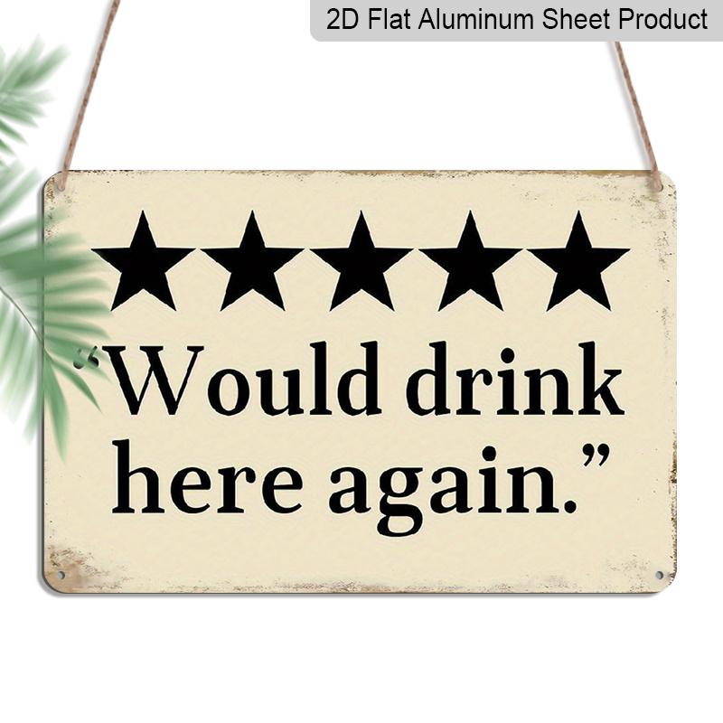 

2D Flat Humorous Wall Sign Suitable for Bar Decor - Aluminum Hanging Plaque with Star Design & English Text, for Man Cave Decoration for Home Bars 20*30cm