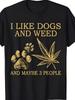 Y2K Streetwear T-Shirt | I Like Dogs And Weed Graphic Tee With Paw Prints & Lea
