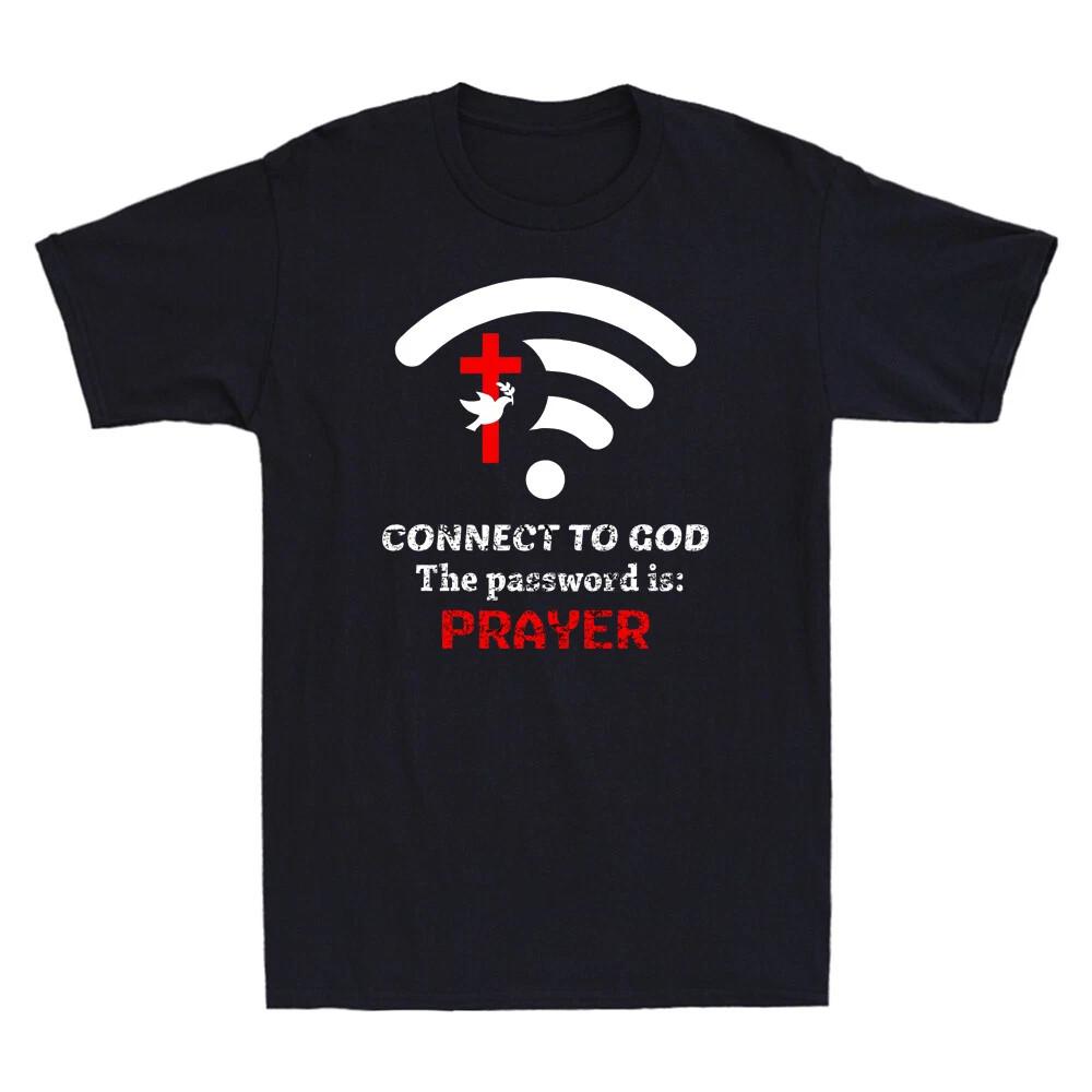 Connect to God the password is Prayer Funny Christian Gift Vintage Men s T-Shirt S