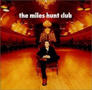 

CD HUNT, MILES - Miles Hunt Club WK19351 Japan Rock Used