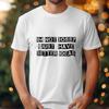 Sarcasm Text Printed Round Neck T-Shirt for Men Women