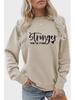 Stronger Than the Storm Printed Round Neck Sweatshirt - Autumn/Winter Collection