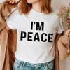 I Come in Peace I'm Peace Funny Matching Couples I Come in Peace Couple Matching Women TShirt Lovers Men Tshirts Tee Y2k Clothes